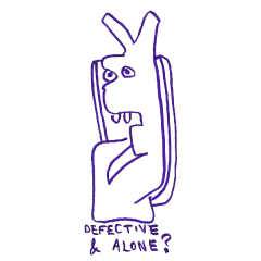 defective-and-alone